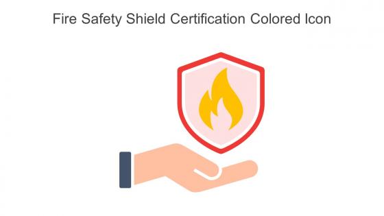 Fire Safety Shield Certification Colored Icon In Powerpoint Pptx Png And Editable Eps Format