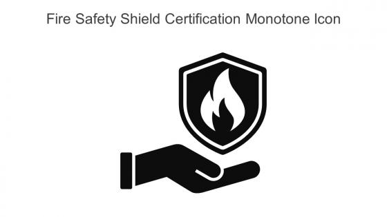 Fire Safety Shield Certification Monotone Icon In Powerpoint Pptx Png And Editable Eps Format