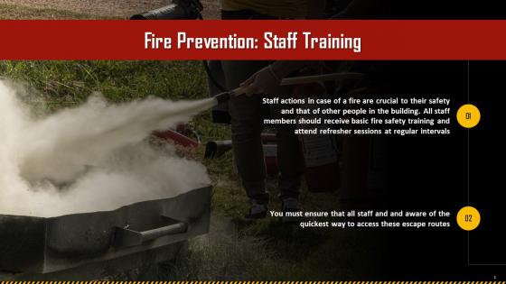 Fire Safety Training For Staff To Prevent Fires Training Ppt