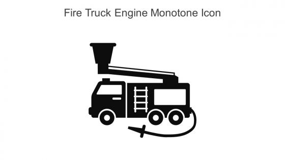 Fire Truck Engine Monotone Icon In Powerpoint Pptx Png And Editable Eps Format