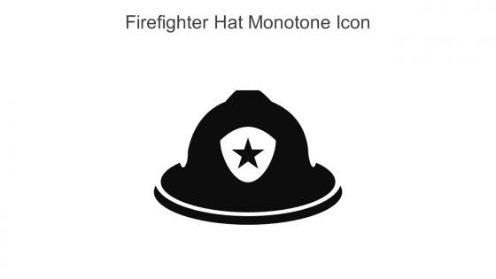 Firefighter Hat Monotone Icon In Powerpoint Pptx Png And Editable Eps Format