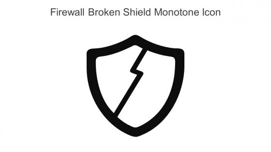 Firewall Broken Shield Monotone Icon In Powerpoint Pptx Png And Editable Eps Format