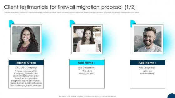 Firewall Migration Proposal Client Testimonials For Firewall Migration Proposal