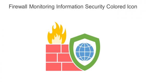 Firewall Monitoring Information Security Colored Icon In Powerpoint Pptx Png And Editable Eps Format