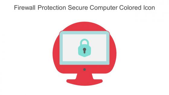 Firewall Protection Secure Computer Colored Icon In Powerpoint Pptx Png And Editable Eps Format