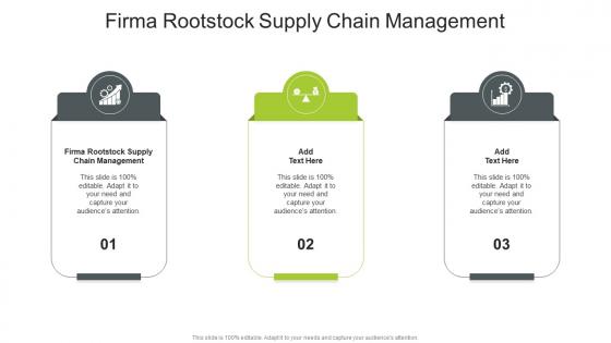 Firma Rootstock Supply Chain Management In Powerpoint And Google Slides Cpb