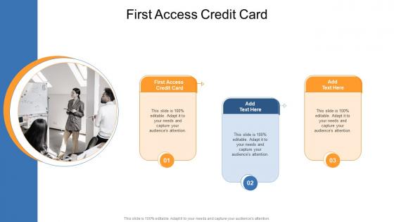First Access Credit Card In Powerpoint And Google Slides Cpb