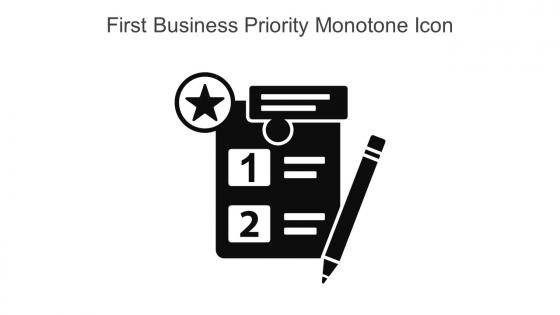 First Business Priority Monotone Icon In Powerpoint Pptx Png And Editable Eps Format