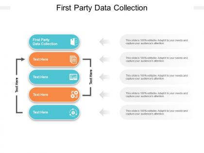 First party data collection ppt powerpoint presentation ideas vector cpb