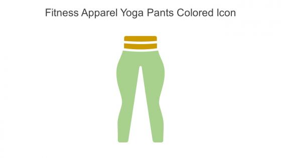 Fitness Apparel Yoga Pants Colored Icon In Powerpoint Pptx Png And Editable Eps Format