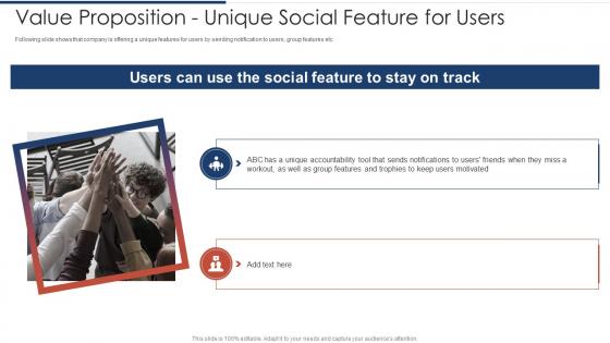 Fitness Application Pitch Deck Value Proposition Unique Social Feature For Users Ppt Portrait