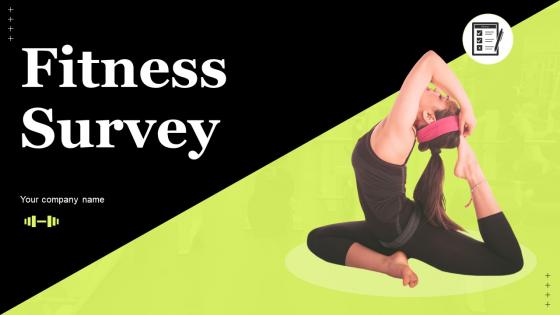Fitness Survey Powerpoint Ppt Template Bundles Survey