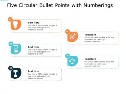 Five circular bullet points with numberings