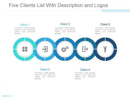 Five clients list with description and logos powerpoint slide template