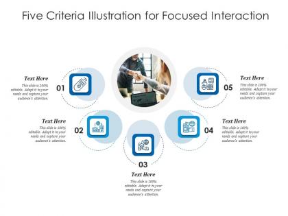 Five criteria illustration for focused interaction infographic template