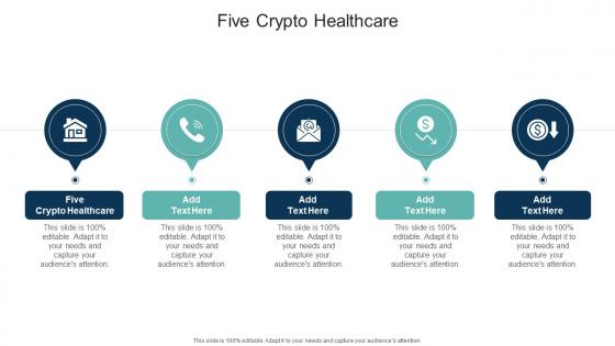 Five Crypto Healthcare In Powerpoint And Google Slides Cpb