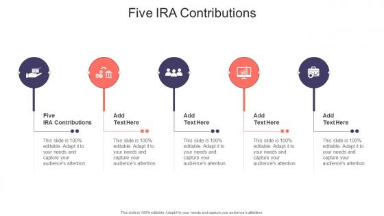 Five IRA Contributions In Powerpoint And Google Slides Cpb