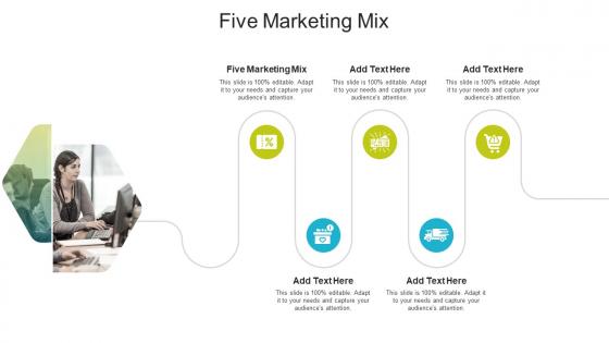 Five Marketing Mix In Powerpoint And Google Slides Cpb
