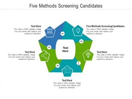 Five methods screening candidates ppt powerpoint presentation infographics background cpb