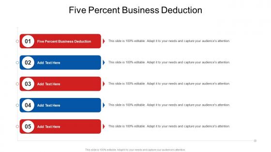 Five Percent Business Deduction In Powerpoint And Google Slides Cpb