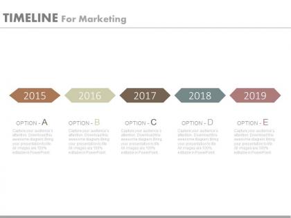 Five staged linear year based timeline for marketing powerpoint slides