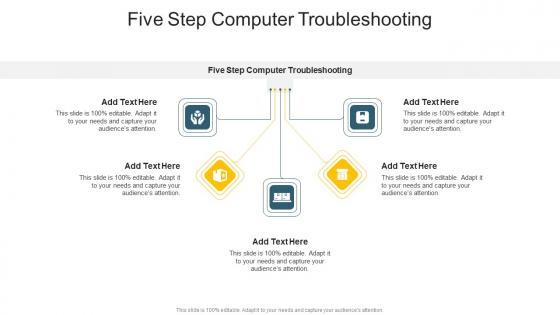 Five Step Computer Troubleshooting In Powerpoint And Google Slides Cpb