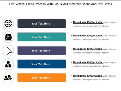 Five vertical steps process with focus mail increment icons and text boxes