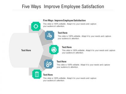 Five ways improve employee satisfaction ppt powerpoint presentation professional designs download cpb