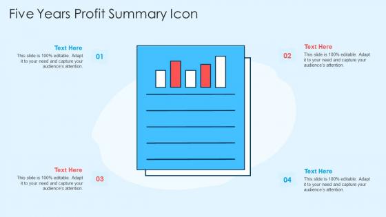 Five Years Profit Summary Icon In Powerpoint And Google Slides