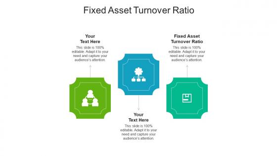 Fixed asset turnover ratio ppt powerpoint presentation layouts design ideas cpb
