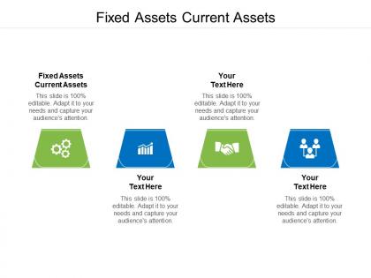 Fixed assets current assets ppt powerpoint presentation icon mockup cpb