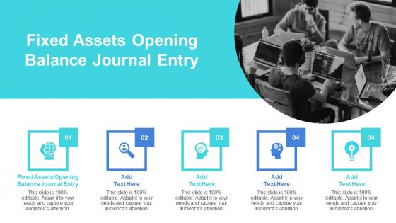 Fixed Assets Opening Balance Journal Entry In Powerpoint And Google Slides Cpb