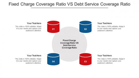 Fixed Charge Coverage Ratio Vs Debt Service Coverage Ratio Ppt Powerpoint Presentation Ideas Cpb
