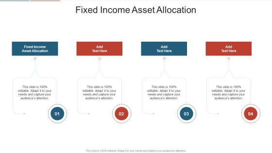 Fixed Income Asset Allocation In Powerpoint And Google Slides Cpb