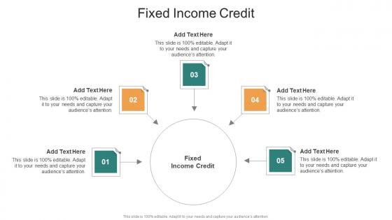 Fixed Income Credit In Powerpoint And Google Slides Cpb