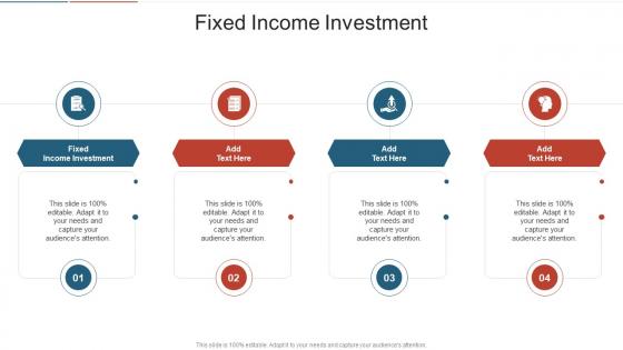 Fixed Income Investment In Powerpoint And Google Slides Cpb