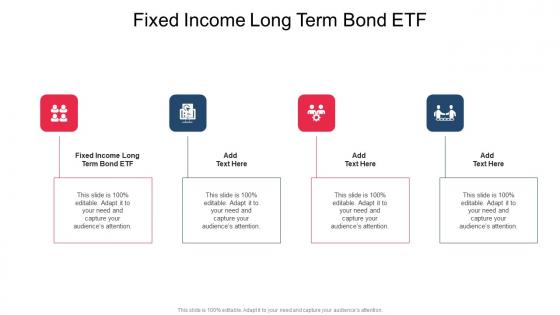 Fixed Income Long Term Bond ETF In Powerpoint And Google Slides Cpb