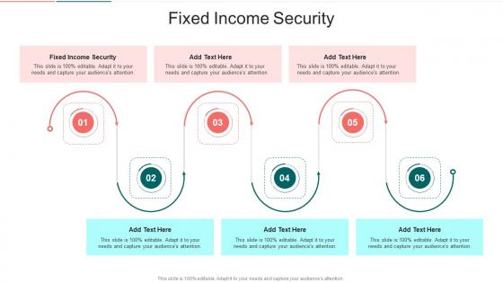Fixed Income Security In Powerpoint And Google Slides Cpb