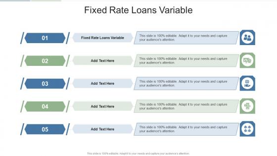 Fixed Rate Loans Variable In Powerpoint And Google Slides Cpb