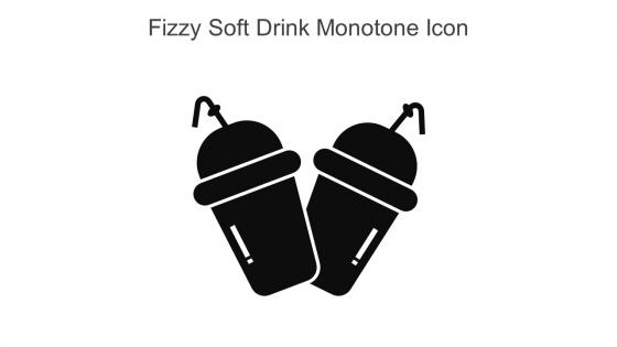 Fizzy Soft Drink Monotone Icon In Powerpoint Pptx Png And Editable Eps Format
