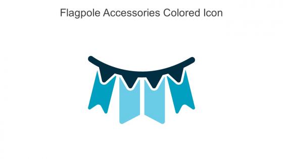 Flagpole Accessories Colored Icon In Powerpoint Pptx Png And Editable Eps Format