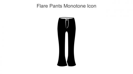 Flare Pants Monotone Icon In Powerpoint Pptx Png And Editable Eps Format