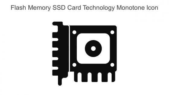 Flash Memory SSD Card Technology Monotone Icon In Powerpoint Pptx Png And Editable Eps Format