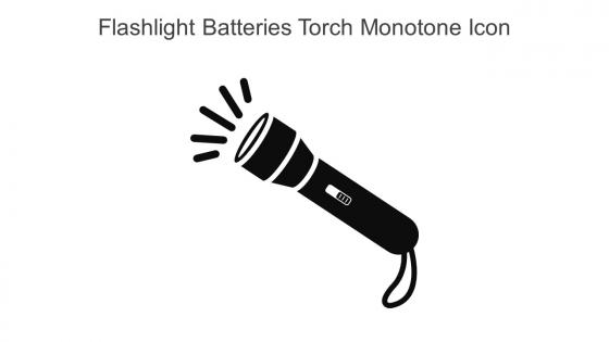 Flashlight Batteries Torch Monotone Icon In Powerpoint Pptx Png And Editable Eps Format