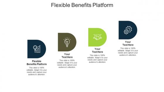 Flexible benefits platform ppt powerpoint presentation professional objects cpb