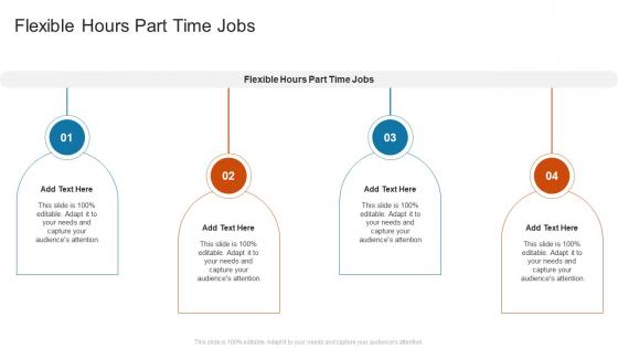 Flexible Hours Part Time Jobs In Powerpoint And Google Slides Cpb