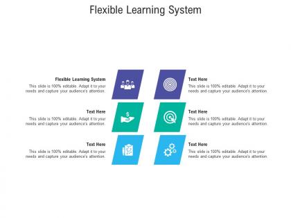 Flexible learning system ppt powerpoint presentation icon smartart cpb