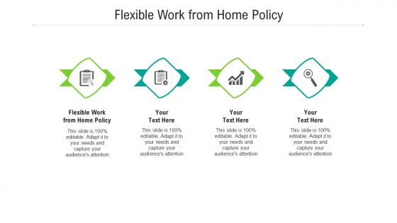 Flexible work from home policy ppt powerpoint presentation styles graphics cpb