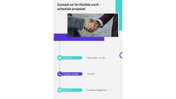 Flexible Work Schedule Proposal For Contact Us One Pager Sample Example Document