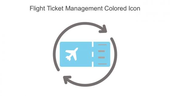 Flight Ticket Management Colored Icon In Powerpoint Pptx Png And Editable Eps Format